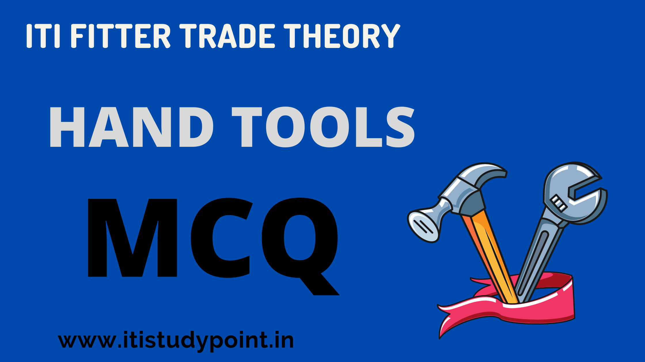 HAND TOOLS MCQ In English